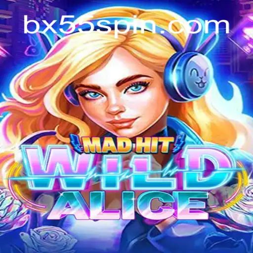 MadHitWildAlice: The Adventure of a Lifetime Unfolds in the Best Online Casino Experience