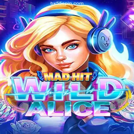 MadHitWildAlice: The Adventure of a Lifetime Unfolds in the Best Online Casino Experience