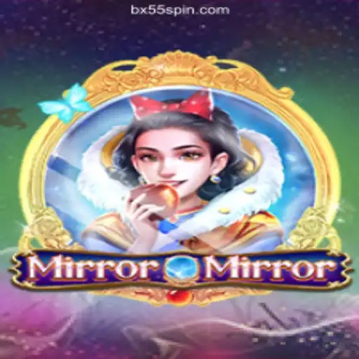Exploring the Enchanting World of MirrorMirror: A Unique Casino Gaming Experience in Connection with BX55 Oficial